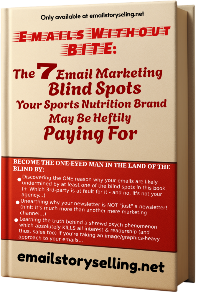 Emails Without Bite: The 7 Email Marketing Blind Spots Your Sports Nutrition Brand May Be Heftily Paying for