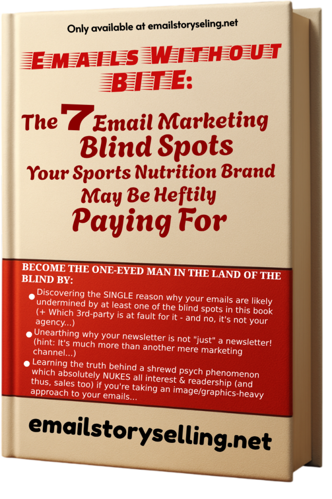 Email Without Bite: The 7 Email Marketing Blind Spots Your Sports Nutrition Brand May Be Heftily Paying For